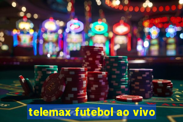 telemax futebol ao vivo